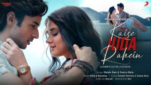 Kaise Juda Rahein Lyrics - Stebin Ben, Sonna Rele