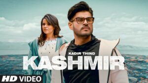 Kashmir Lyrics - Kadir Thind