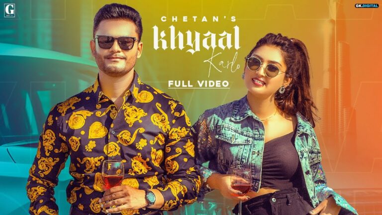 Khyaal Karlo Lyrics - Chetan