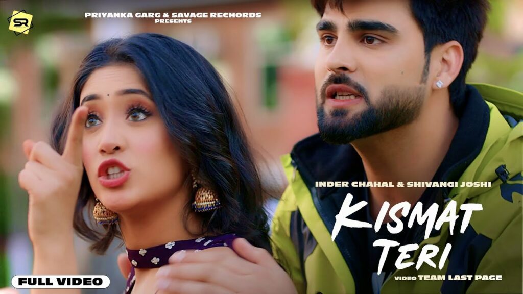 Kismat Teri Lyrics - Inder Chahal