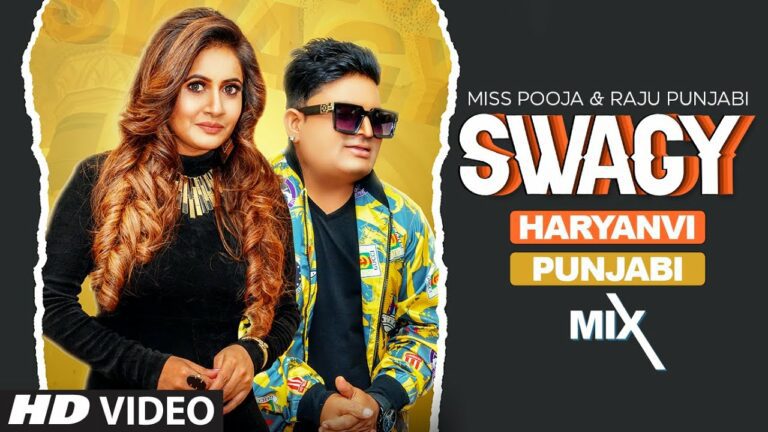 Swagy Lyrics - Miss Pooja, Raju Punjabi