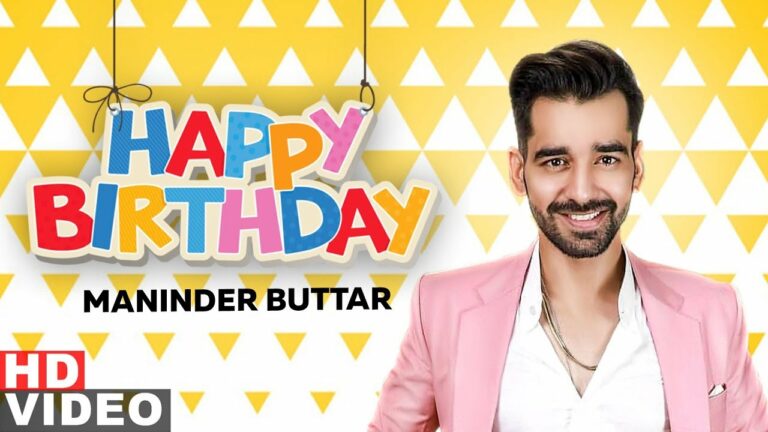 Birthday Lyrics - Maninder Buttar
