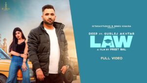 Law Lyrics - Deep, Gurlej Akhtar