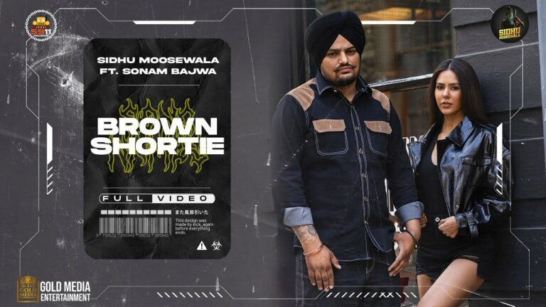 Brown Shortie Lyrics - Sidhu Moose Wala