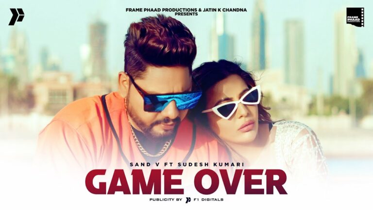 Game Over Lyrics - Sand V, Sudesh Kumari
