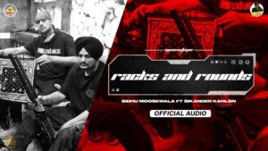 Racks And Rounds Lyrics - Sidhu Moose Wala, Sikander Kahlon