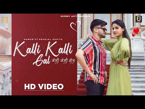Kalli Kalli Gal Lyrics - Nawab