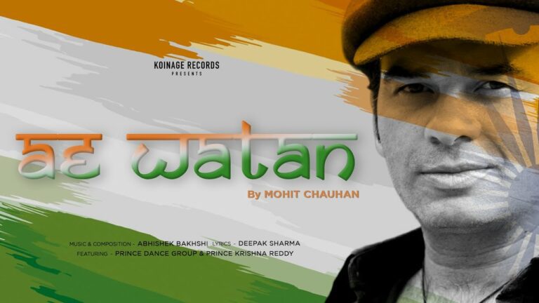 Ae Watan Lyrics - Mohit Chauhan