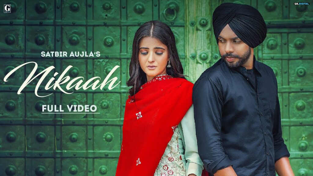 Nikaah Lyrics - Satbir Aujla, Priya