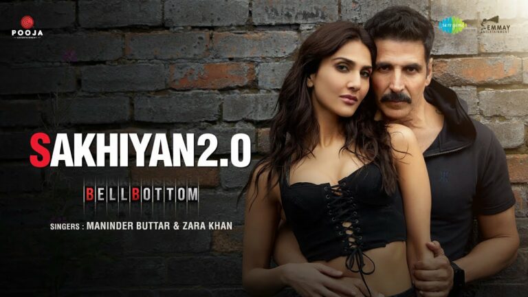 Sakhiyan 2.0 Lyrics - Maninder Buttar, Zara Khan