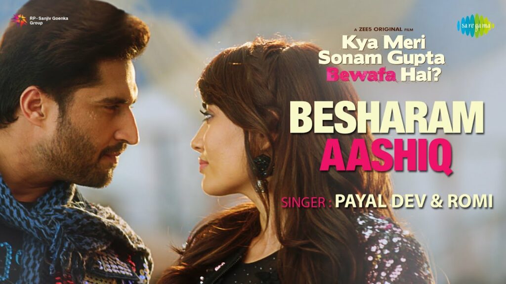 Besharam Aashiq Lyrics - Payal Dev, Romi