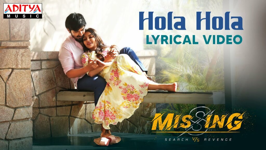 HOLA HOLA LYRICS తెలుగు | Yazin Nizar, Ramya Behara | Missing