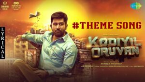 Kodiyil Oruvan Theme Lyrics - Vijay Antony