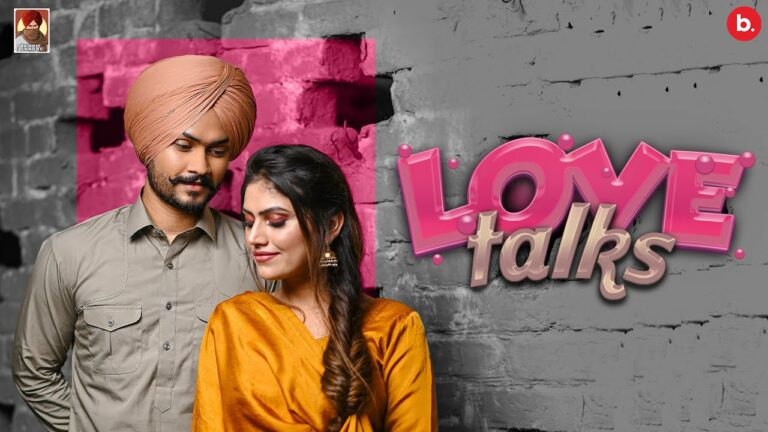 Love Talks Lyrics - Himmat Sandhu, Mannat Noor