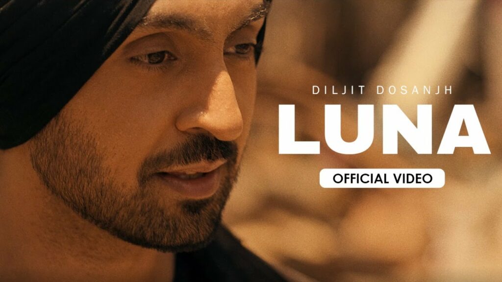 Luna Lyrics - Diljit Dosanjh