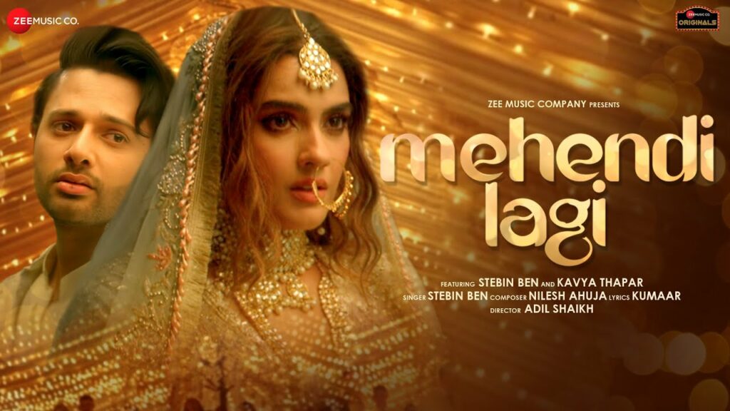 Mehendi Lagi Lyrics - Stebin Ben