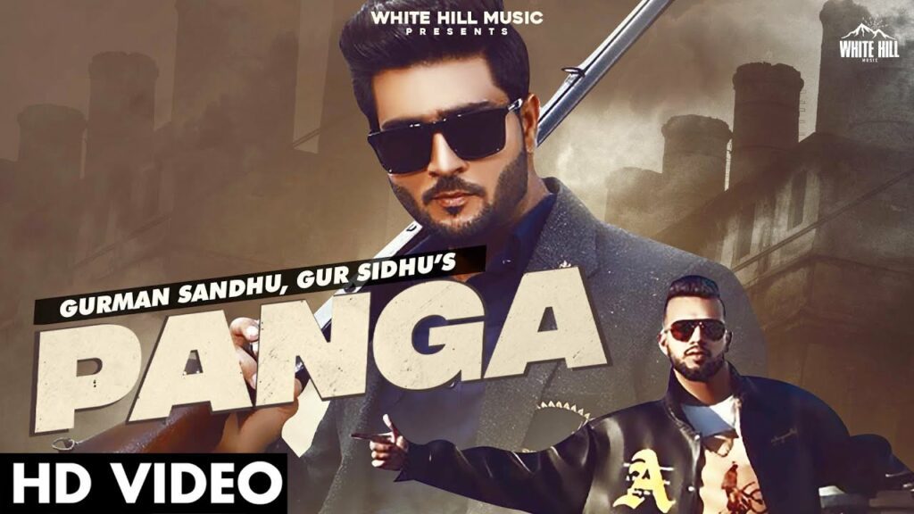 Panga Lyrics - Gurman Sandhu, Gur Sidhu