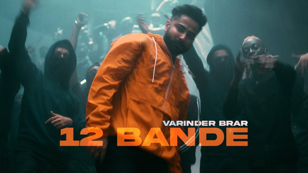 12 Bande Lyrics - Varinder Brar