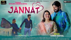 Jannat Lyrics - Gaman Santhal