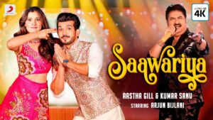 Saawariya Lyrics - Kumar Sanu, Aastha Gill