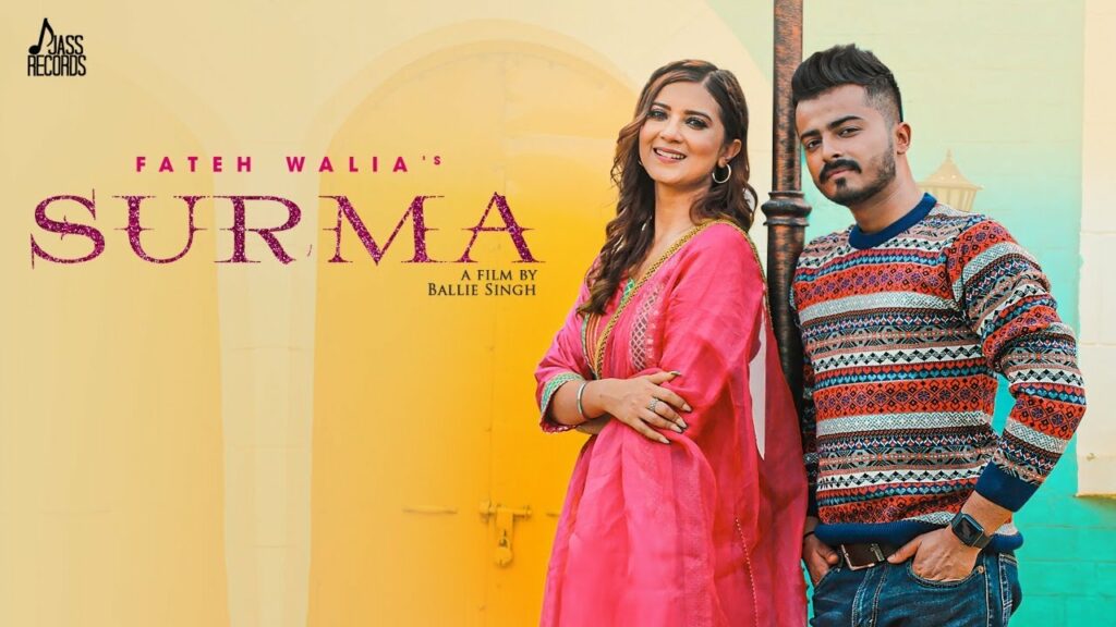 Surma Lyrics - Fateh Walia
