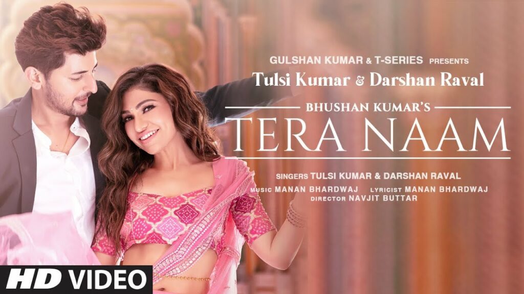 Tera Naam Lyrics - Darshan Raval, Tulsi Kumar
