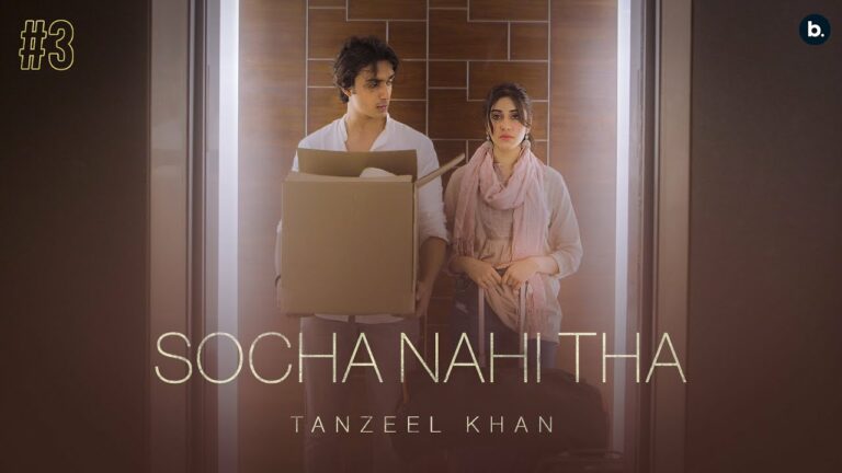 Socha Nahi Tha Lyrics - Tanzeel Khan