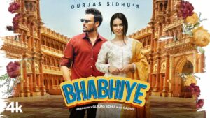 Bhabhiye Lyrics - Gurjas Sidhu