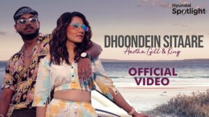 Dhoondein Sitaare Lyrics - King, Aastha Gill