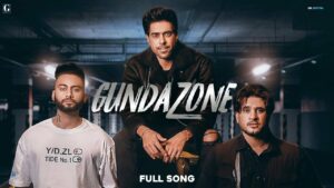 Gunda Zone Lyrics - Guri, Ramneek Dhaliwal