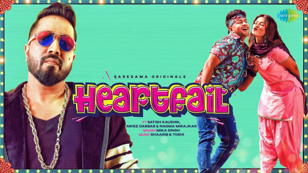 Heartfail Lyrics - Shaarib-Toshi, Mika Singh
