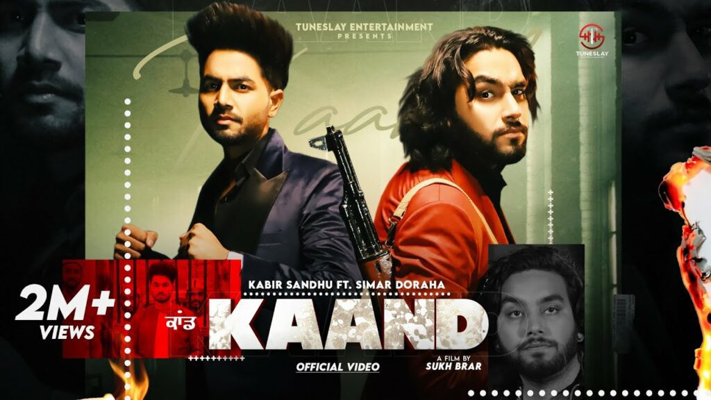 Kaand Lyrics - Kabir Sandhu, Simar Doraha