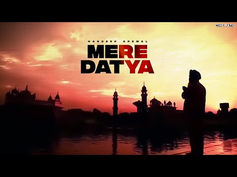 Mere Datya Lyrics - Hardeep Grewal