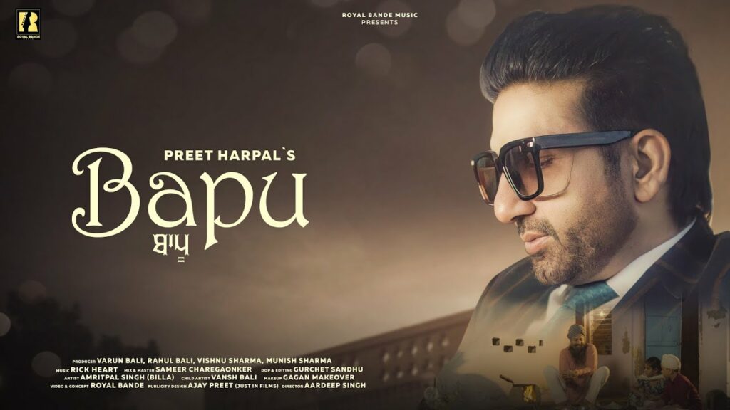 Bapu Lyrics - Preet Harpal