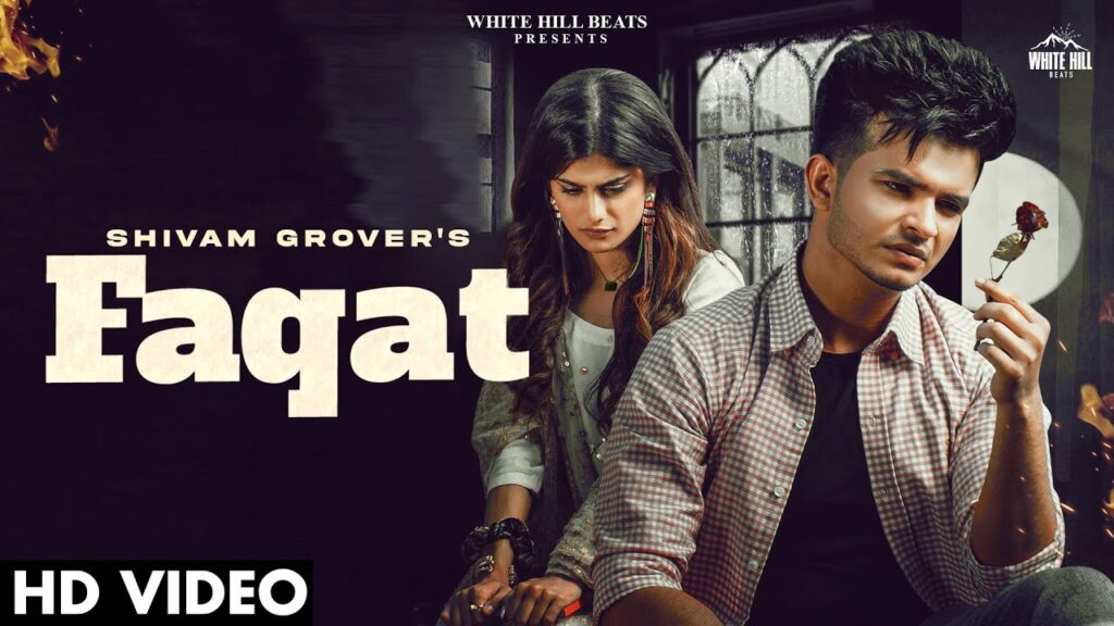 Faqat Lyrics - Shivam Grover