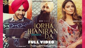 Jorha Jhanjran Da Lyrics - Bir Singh