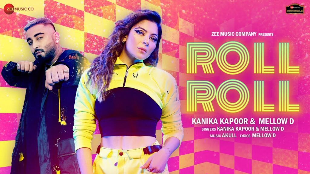 Roll Roll Lyrics - Kanika Kapoor, Mellow D
