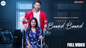 Boond Boond Lyrics - Javed Ali, Prateeksha Srivastava