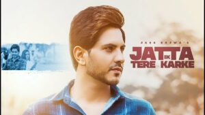 Jatta Ik Tere Karke Lyrics - Jass Bajwa