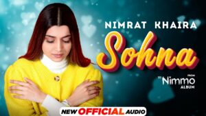 Sohna Lyrics - Nimrat Khaira