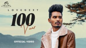 100 Vaar Lyrics - Lovegeet