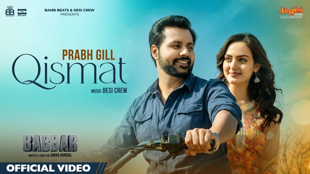 Qismat Lyrics - Prabh Gill