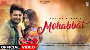 Mohabbat Lyrics - Sajjan Adeeb