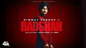 Badshah Lyrics - Himmat Sandhu