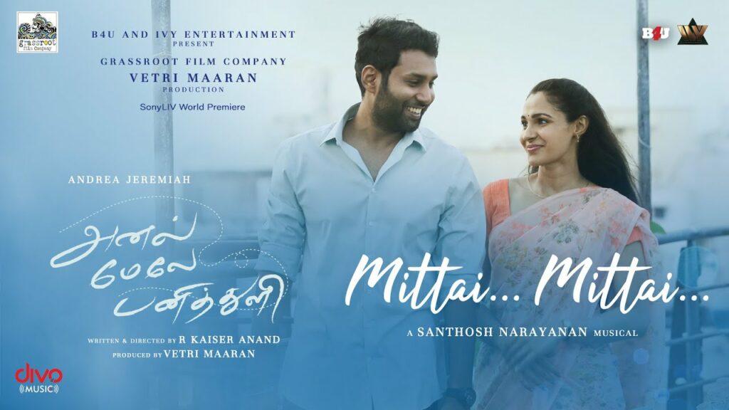Mittai Mittai Lyrics - Vijay Narain (Vijaynarain), Karthika Vaidyanathan, Santhosh Narayanan