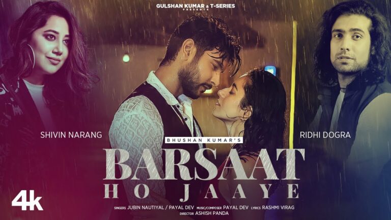 Barsaat Ho Jaye Lyrics - Jubin Nautiyal, Payal Dev