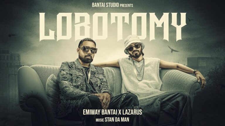 Lobotomy Lyrics - Emiway Bantai, Lazarus