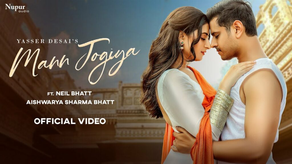 Mann Jogiya Lyrics - Yasser Desai