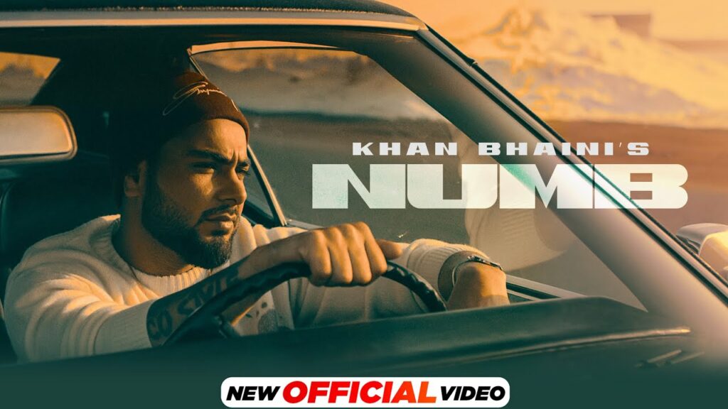 Numb Lyrics - Khan Bhaini