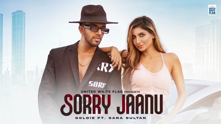 Sorry Jaanu Lyrics - Goldie